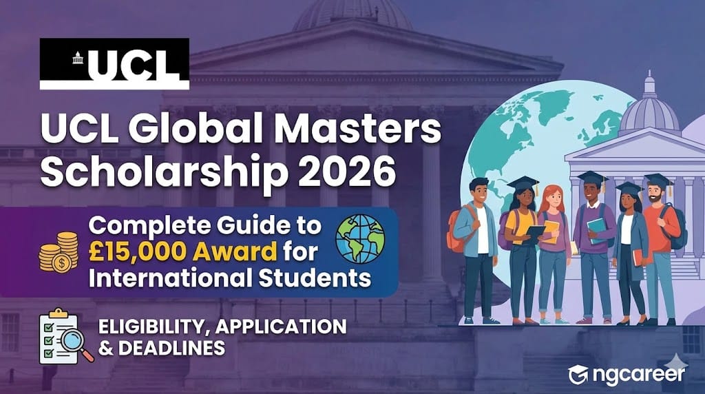 UCL Global Masters Scholarship 2026: Complete Guide to £15,000 Award for International Students